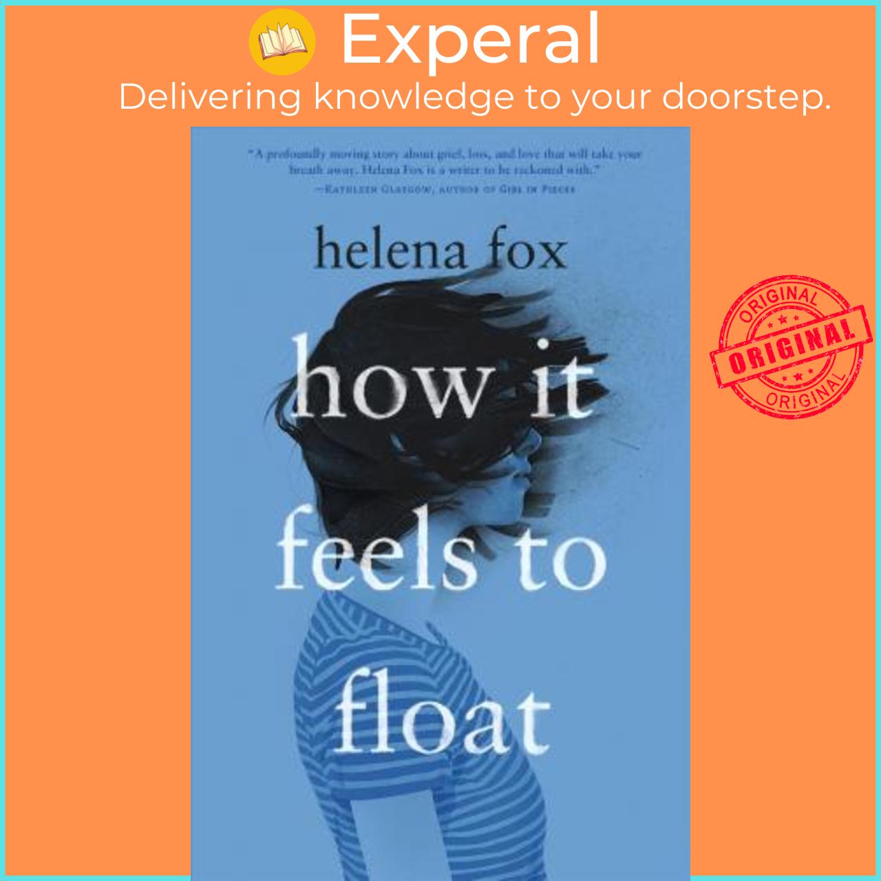 Sách - How It Feels to Float by Helena Fox