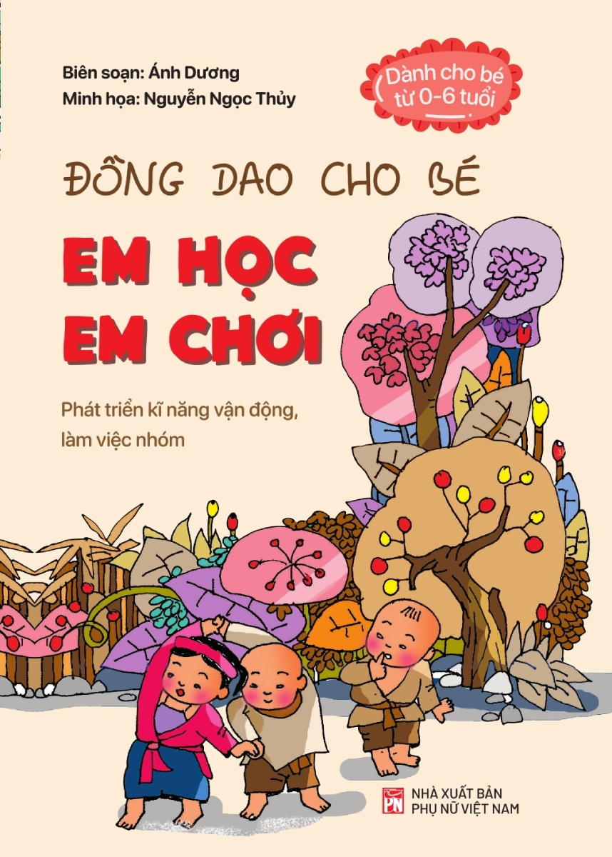 Đồng Dao Cho Bé: Em Học Em Chơi _PNU