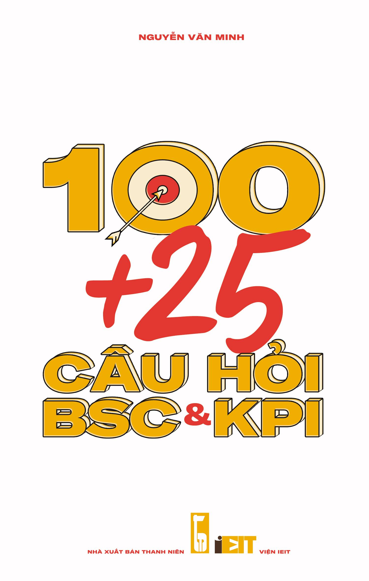 100+25 Câu hỏi BSC & KPI