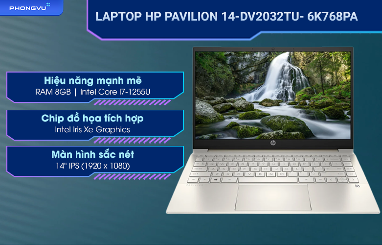 Laptop HP Pavilion 14-dv2032TU 6K768PA (Intel Core i7-1255U/ 8GB/ 512GB SSD/ 14'' FHD/ Win 11 Home SL - Hàng Chính Hãng