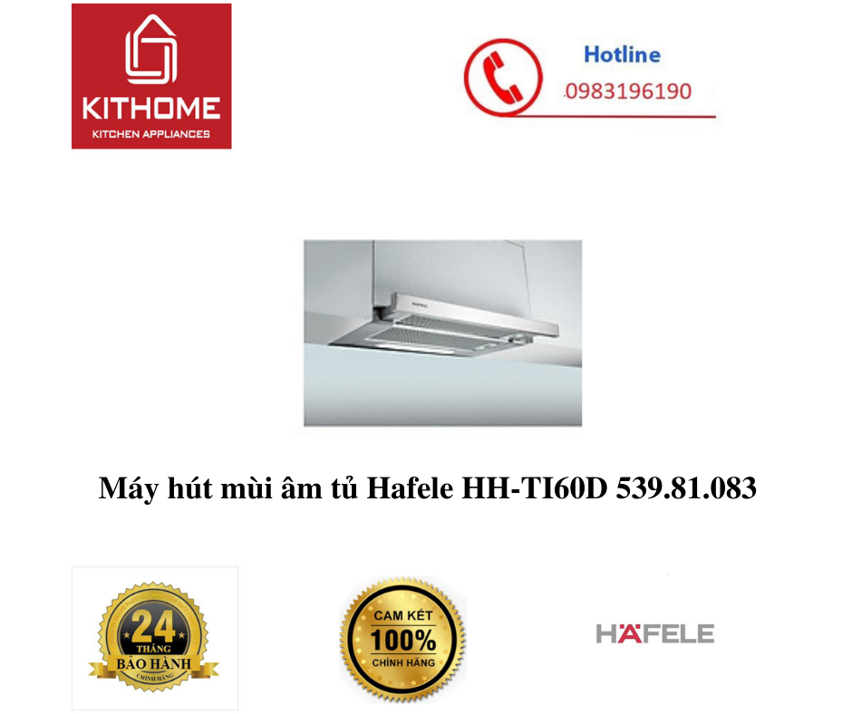 Máy hút mùi âm tủ Hafele HH-TI60D 539.81.083 - Hàng Chính Hãng
