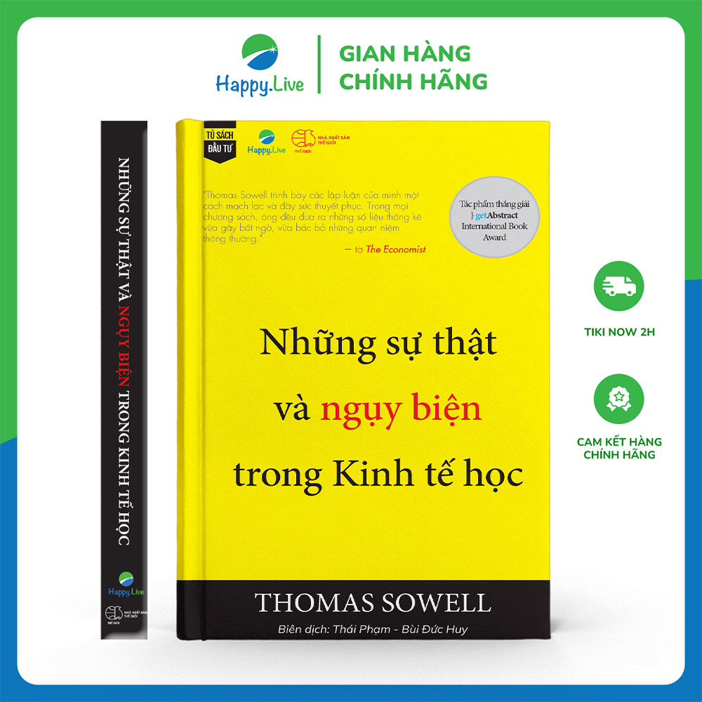 Những sự thật và ngụy biện trong Kinh tế học - Economic Facts and Fallacies - Thomas Sowell