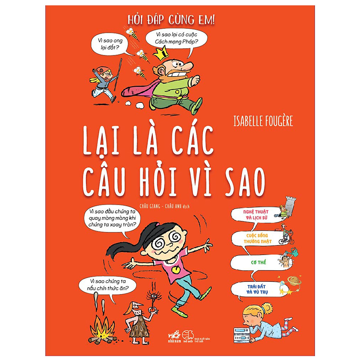 Combo 2 cuốn sách Hỏi đáp cùng em: Lại là các câu hỏi vì sao + Vạn vật hoạt động như thế nào?