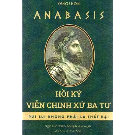 Anabasis - Hồi Ký Viễn Chinh Xứ Ba Tư