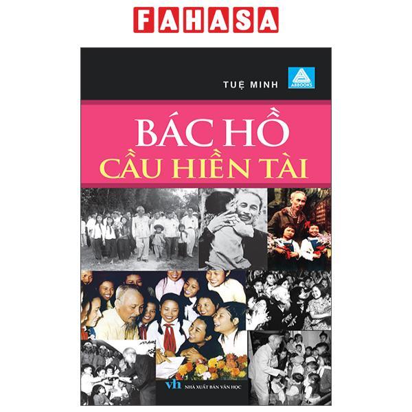 Sách - Bác Hồ Cầu Hiền Tài