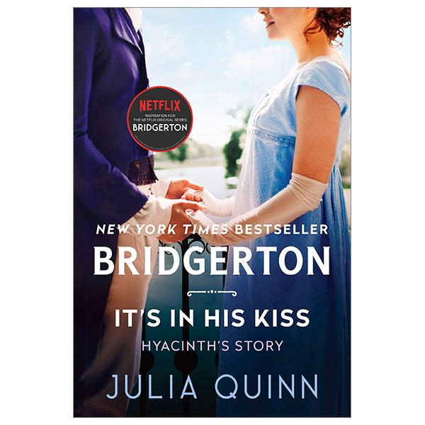 Bridgerton 7: It's In His Kiss