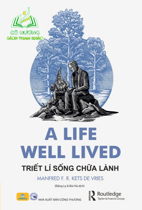 Sách - A Life Well Lived Triết Lí Sống Chữa Lành