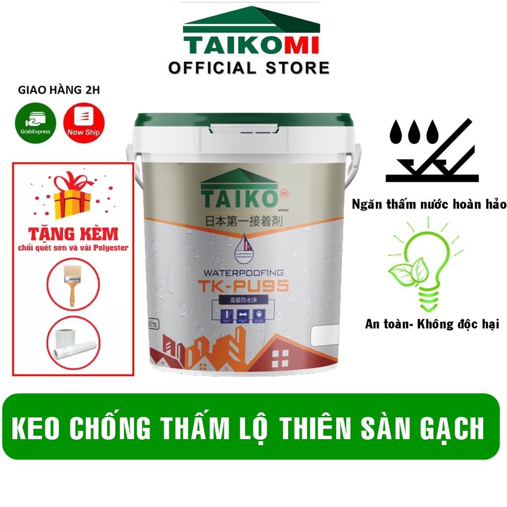 Keo Chống Thấm 1 Thành Phần TK-PU95 Taikomi 5kg - Ngăn thấm nước cho bề mặt bê tông, xi măng cát