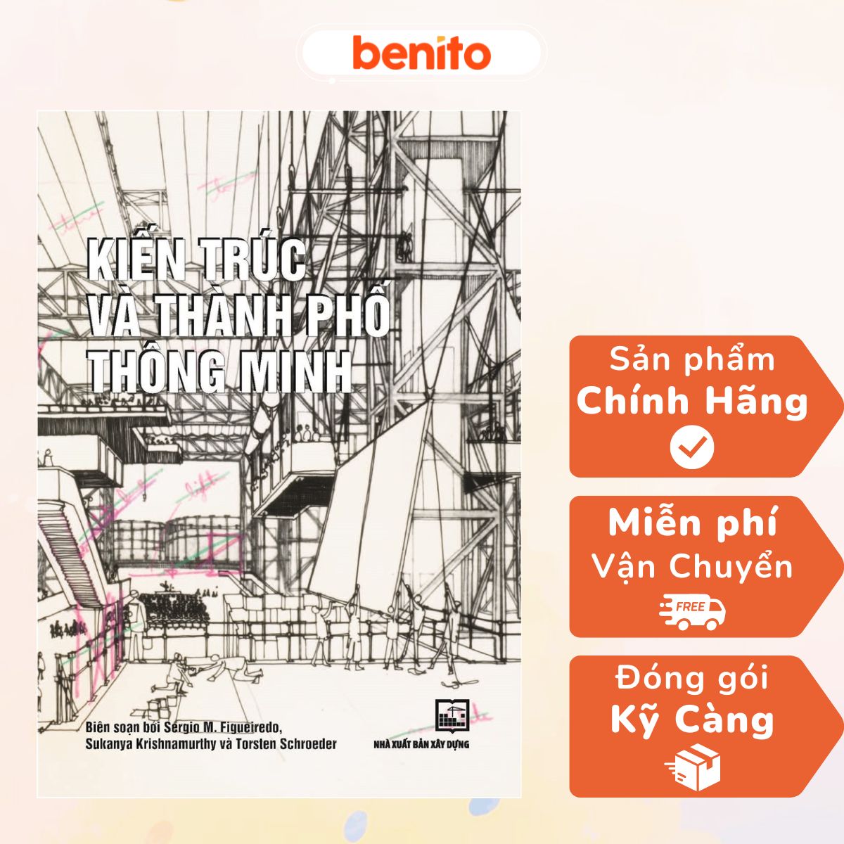 Benito - Sách - Kiến Trúc Và Thành Phố Thông Minh - Nxb Xây Dựng