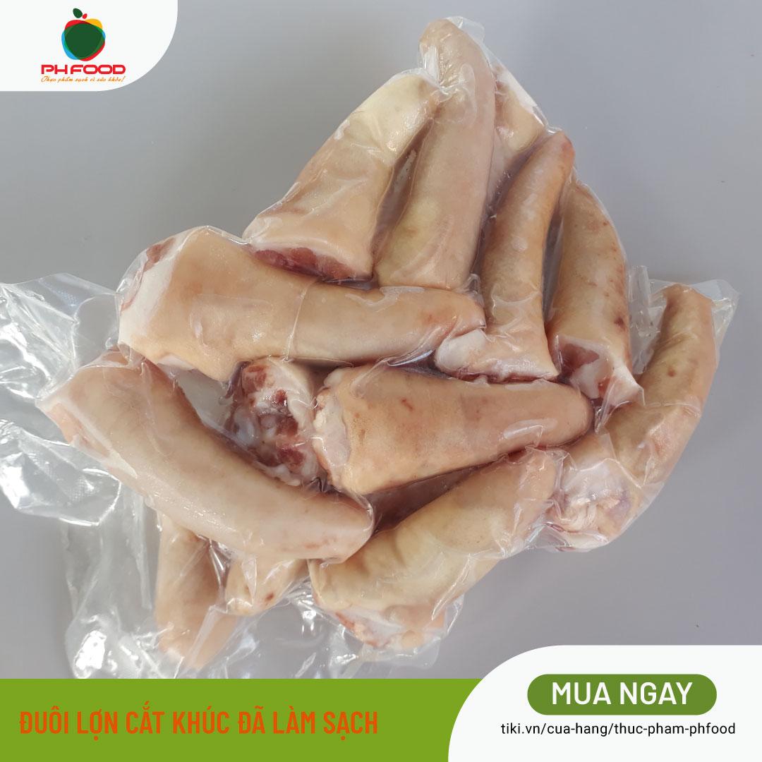 - Đuôi Lợn Cắt Khúc Đã Làm Sạch Loại Ngon - 1Kg
