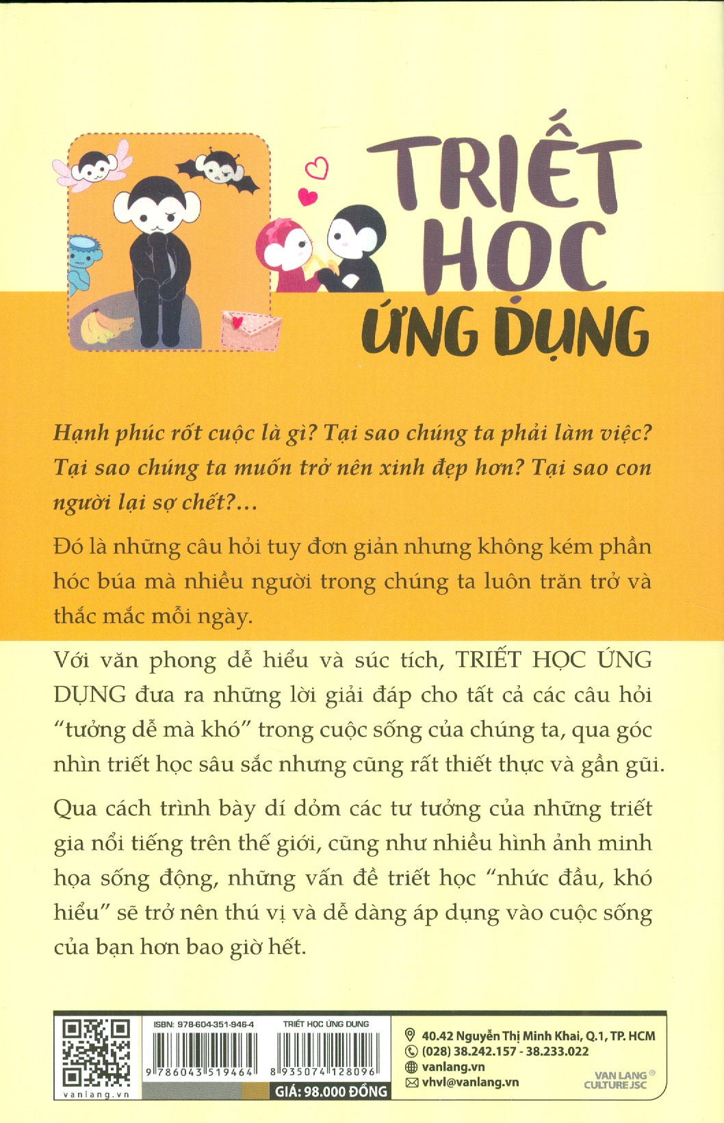 Triết Học Ứng Dụng: Giải Đáp Tất Cả Các Vấn Đề Trong Cuộc Sống Bằng Triết Học