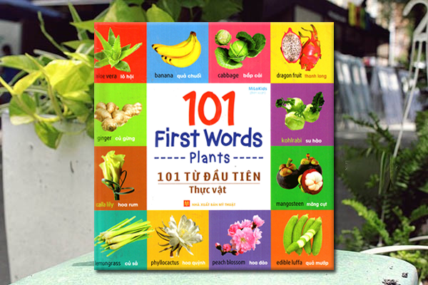 101 First Words - Plants (101 Từ Đầu Tiên - Thực Vật)