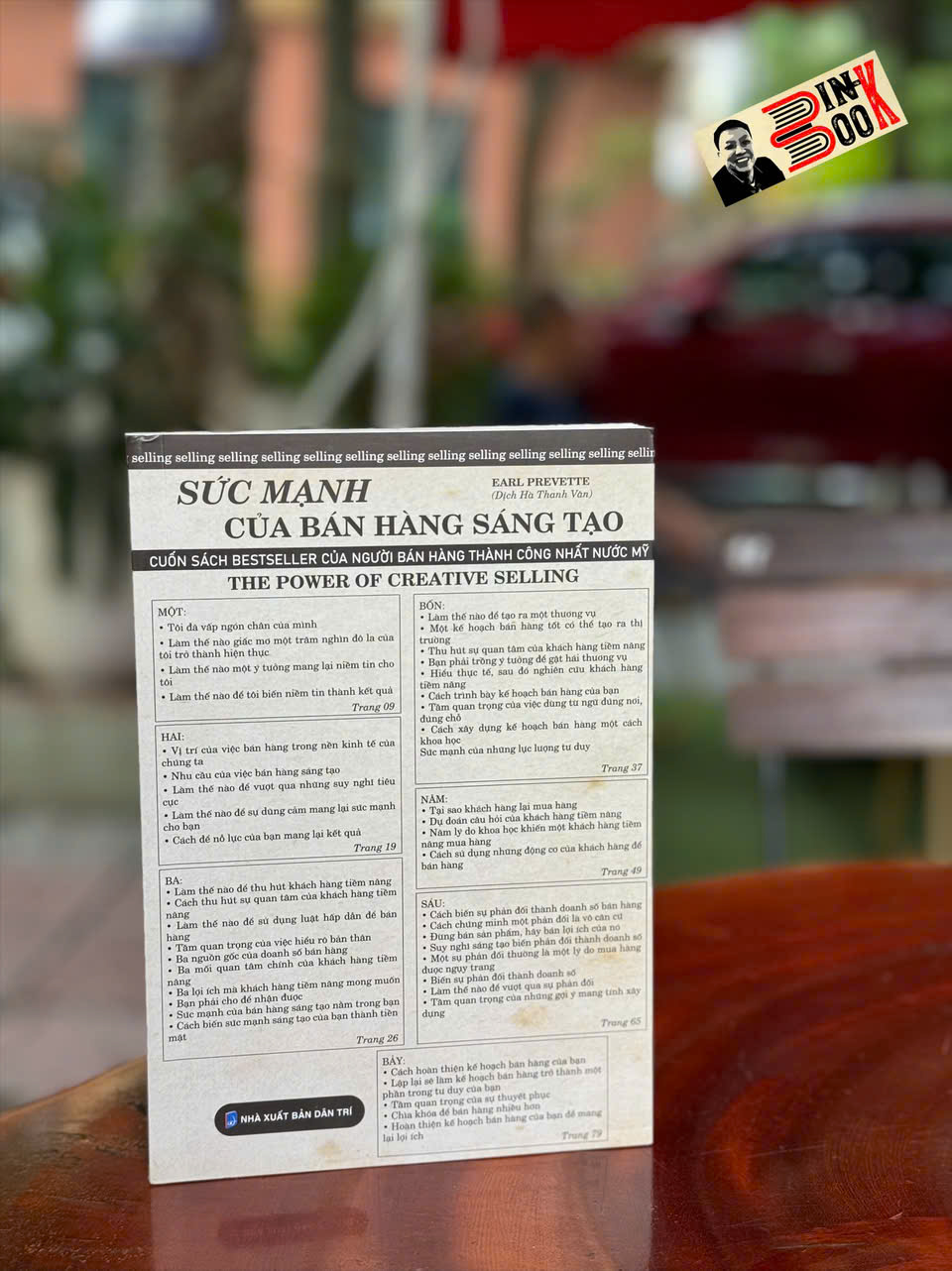 SỨC MẠNH CỦA BÁN HÀNG SÁNG TẠO: Cuốn Sách Bestseller Của Người Bán Hàng Thành Công Nhất Nước Mỹ - Earl Prevette - Hanoi Books