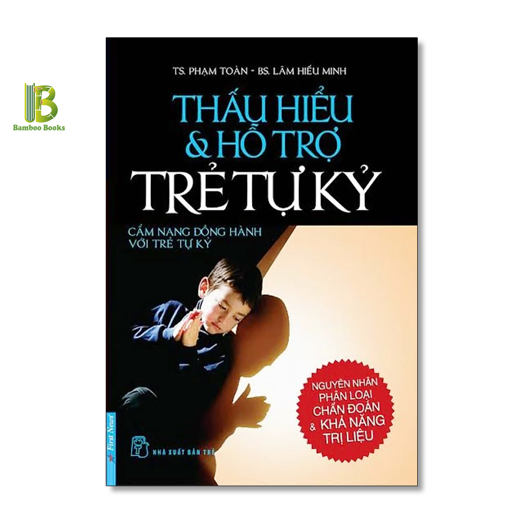 Combo 2Q: Can Thiệp Sớm Cho Trẻ Tự Kỷ + Thấu Hiểu Và Hỗ Trợ Trẻ Tự Kỷ - Bìa Mềm