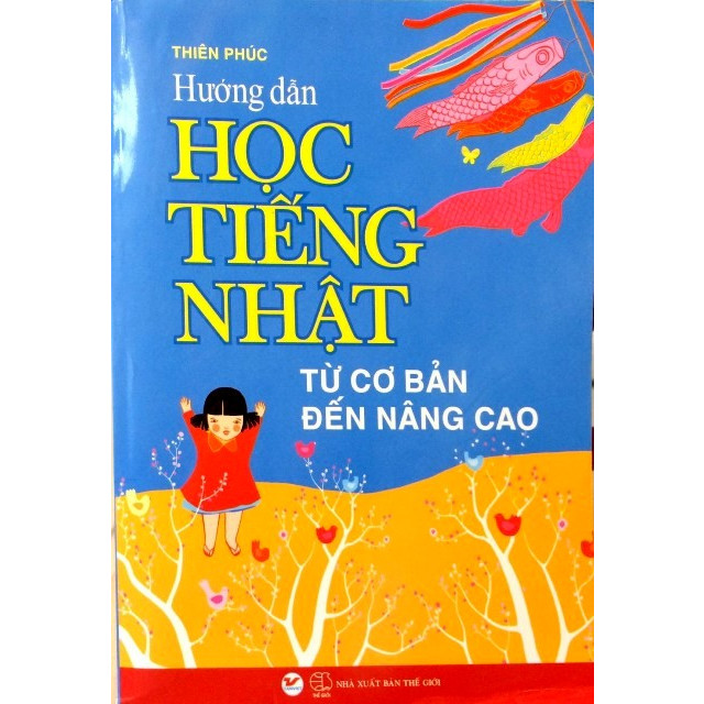 Hướng Dẫn Học Tiếng Nhật Từ Cơ Bản Đến Nâng Cao