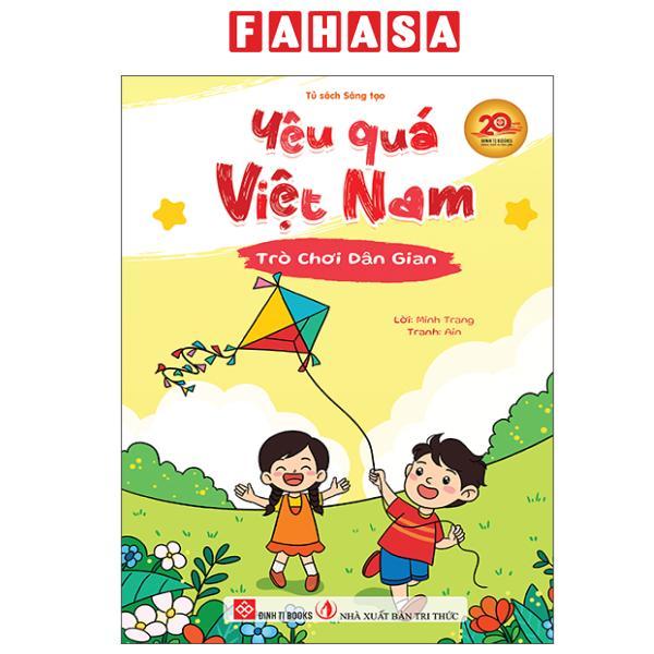 Sách - Yêu Quá Việt Nam - Trò Chơi Dân Gian