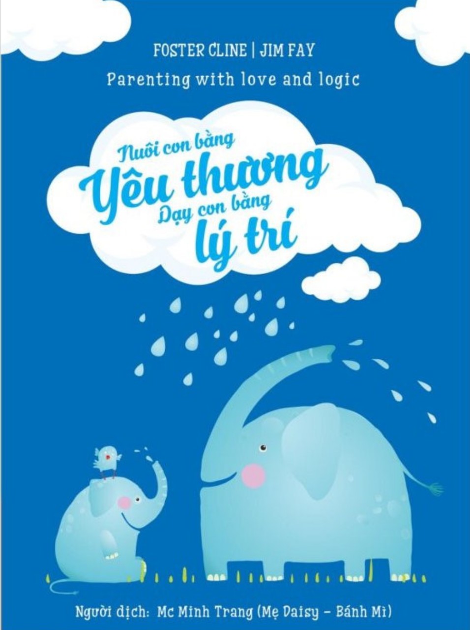 Combo Nuôi Con Bằng Yêu Thương Dạy Con Bằng Lý Trí + Mẹ Bình Thường Dạy Con Ưu Tú