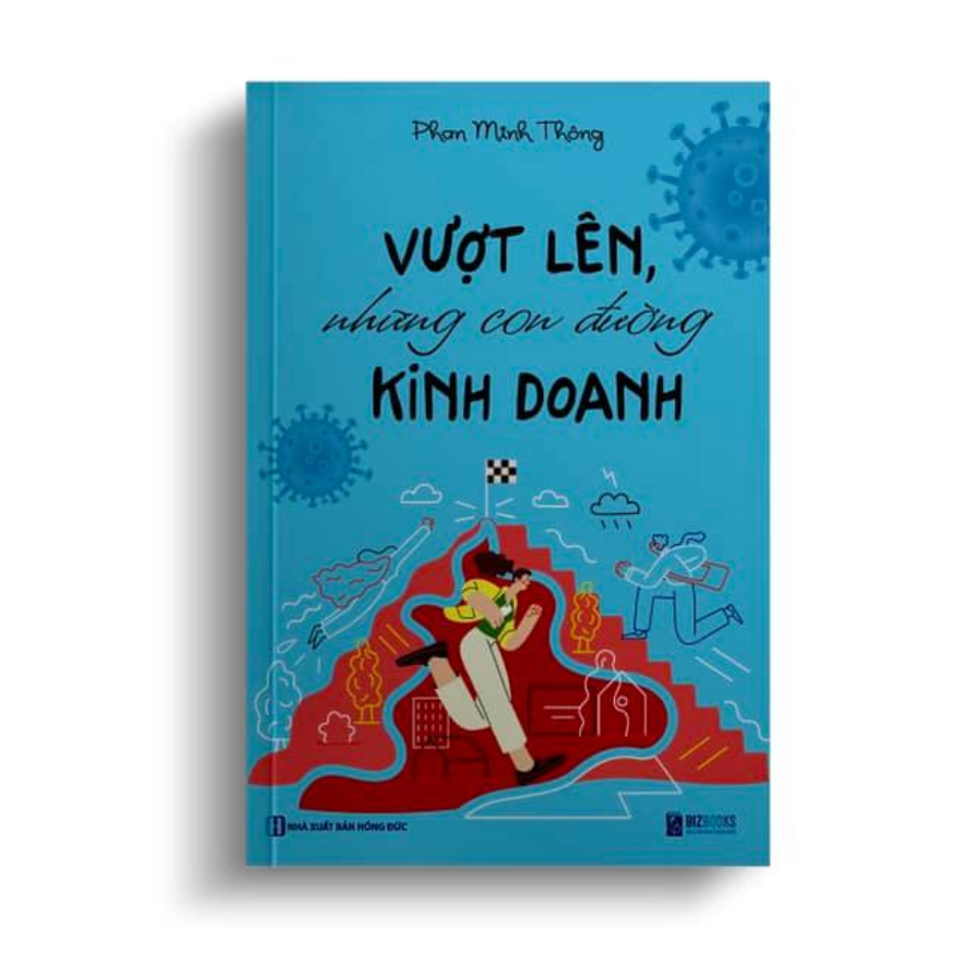 VƯỢT LÊN NHỮNG CON ĐƯỜNG KINH DOANH