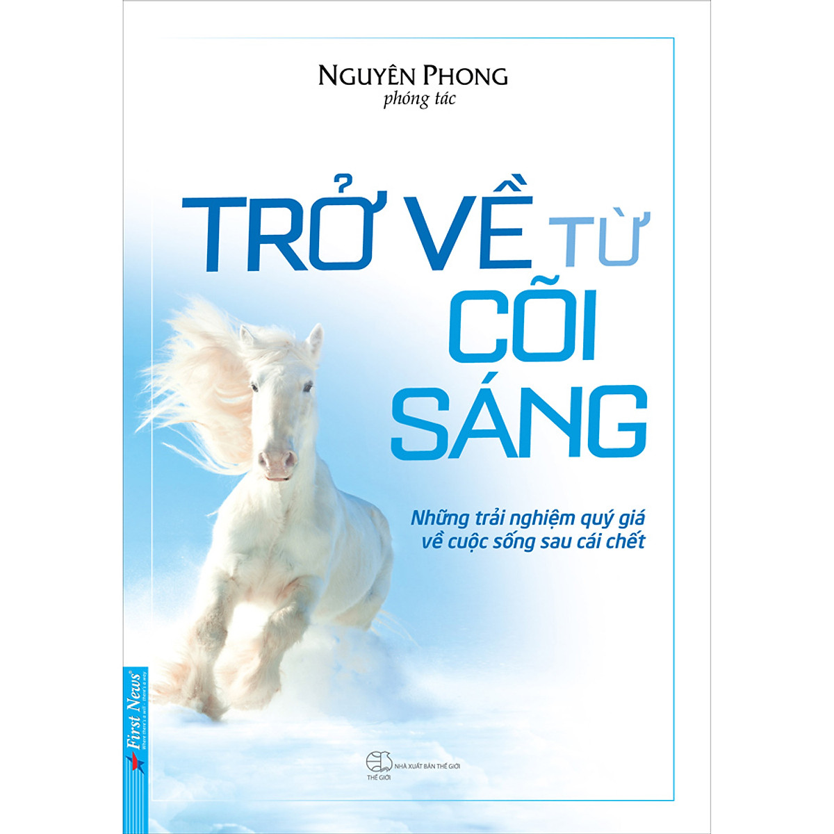 Combo Trở Về Từ Cõi Sáng Và Minh Triết Trong Đời Sống