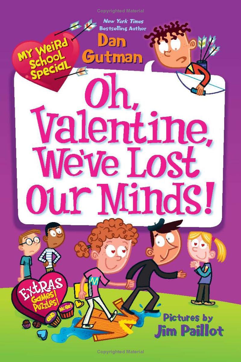 Sách ngoại văn: My Weird School Special - Oh, Valentine, We've Lost