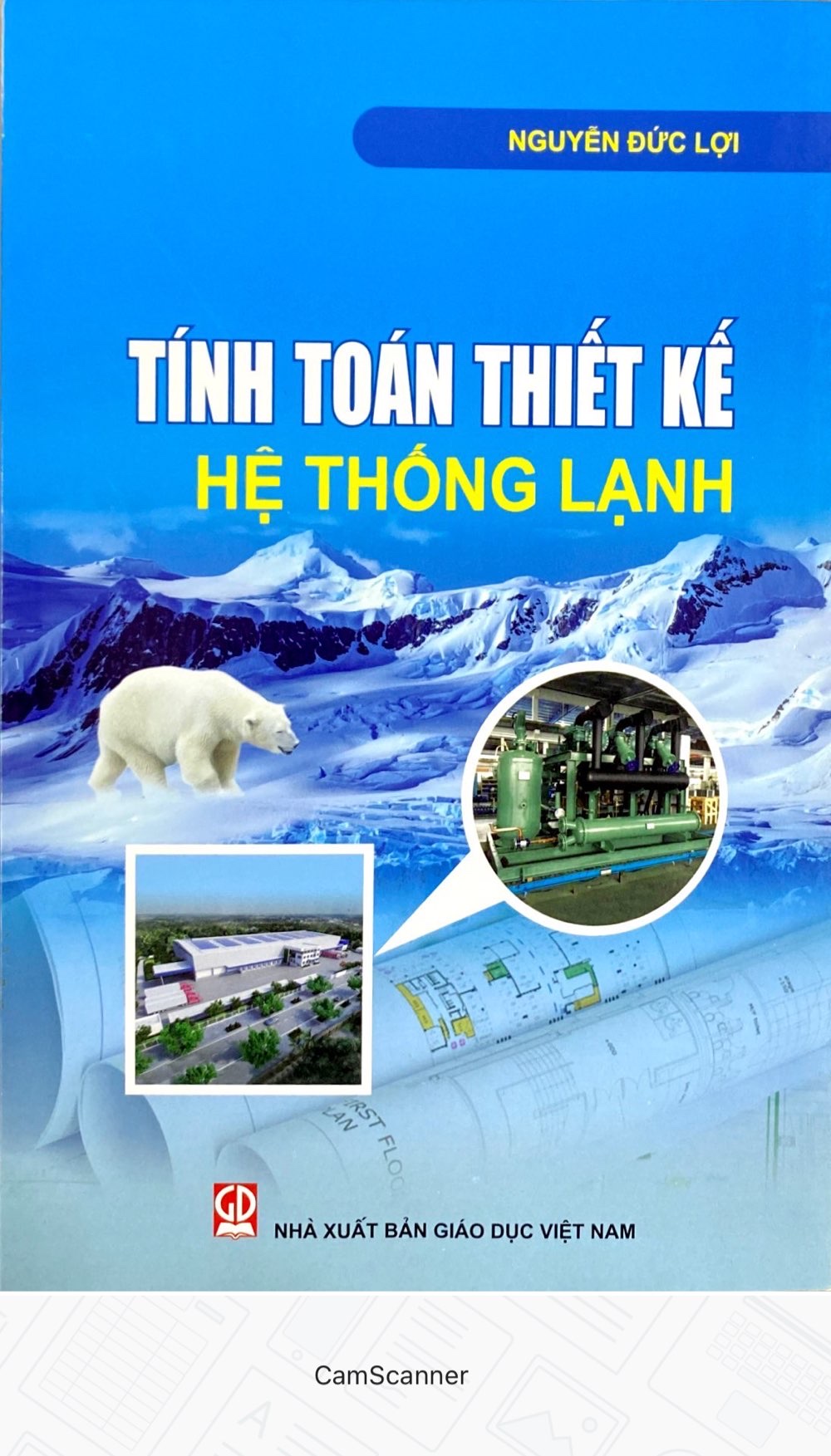 Tính toán Thiết kế hệ thống lạnh - Nguyễn Đức Lợi 7X794