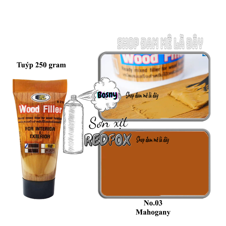 Keo trám gỗ, keo vá nứt gỗ Wood Filler No.B218 Bosny tuýp 250 gram - Thái Lan, Bột trét gỗ, bột vá gỗ, khuyết điểm đồ gỗ nội thất, bàn ghế, tủ gỗ