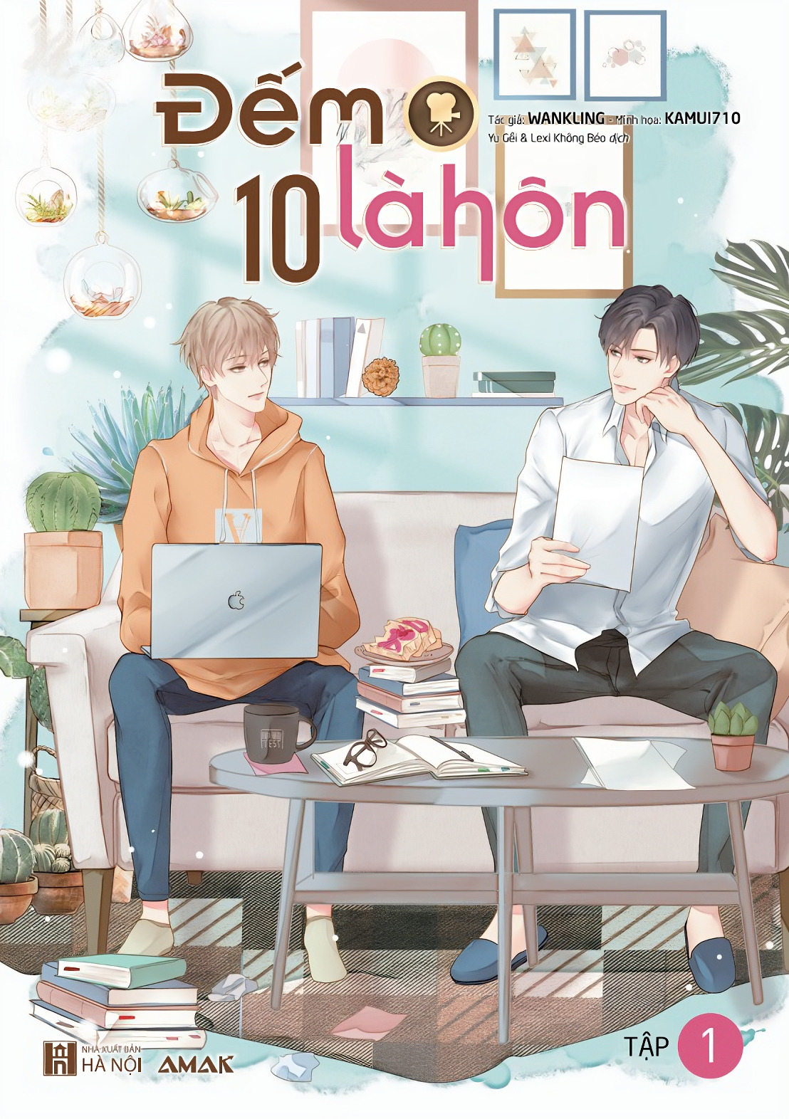 [Tiểu Thuyết Thái Lan] Đếm 10 Là Hôn - Tập 1 - Amakbooks