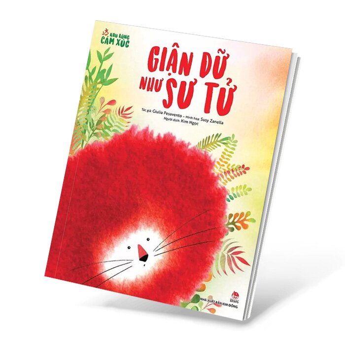 Khu Rừng Cảm Xúc: Giận Dữ Như Sư Tử