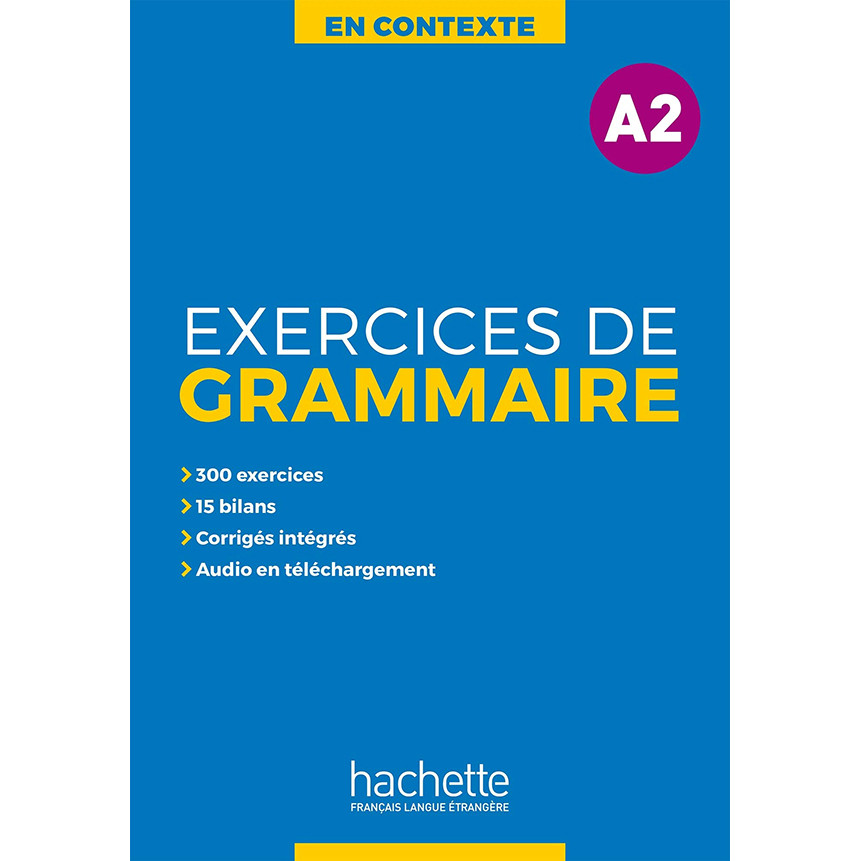 Sách học tiếng Pháp: En Contexte : Exercices de grammaire A2