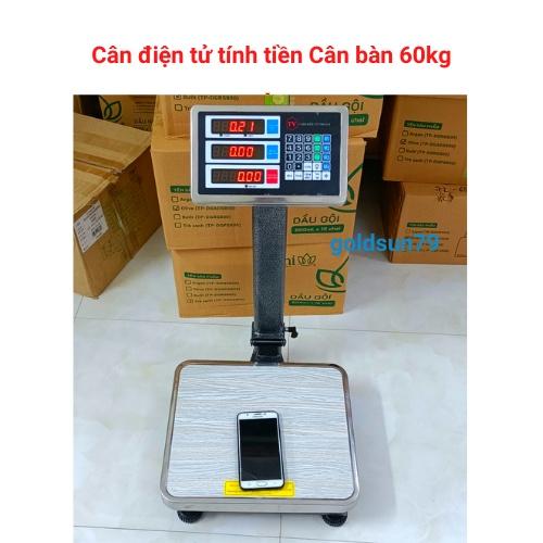 Cân điện tử tính tiền cân bàn ( 60kg ) bán hàng siêu thị,tạp hóa ( bảo hành 12 tháng )