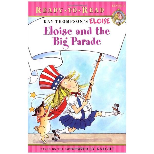 Ready To Read - Level 1: Eloise And The Big Parade