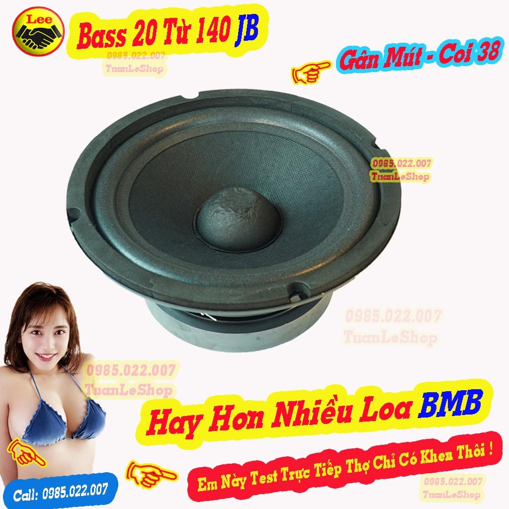 LOA BASS 20 TỪ 140 LOA NGHE NHAC BASS 2 TAC, LOA BASS RỜI – Giá 1 LOA BASS 20 GÂN MÚT JB
