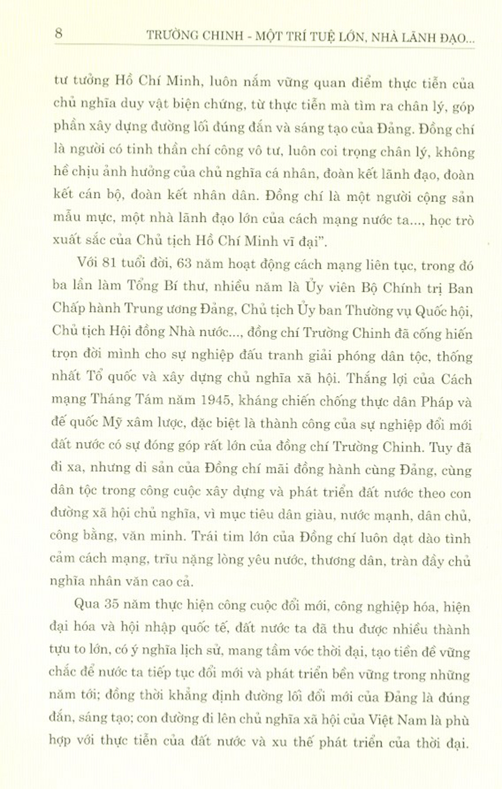 Trường Chinh - Một Trí Tuệ Lớn, Nhà Lãnh Đạo Kiệt Xuất Của Cách Mạng Việt Nam
