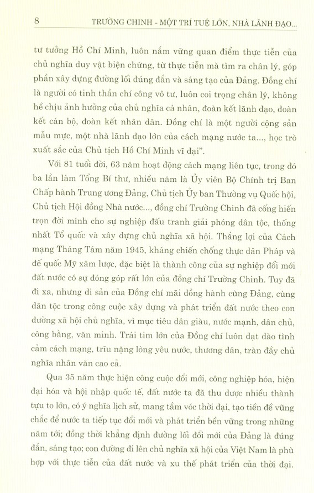 Trường Chinh - Một Trí Tuệ Lớn, Nhà Lãnh Đạo Kiệt Xuất Của Cách Mạng Việt Nam