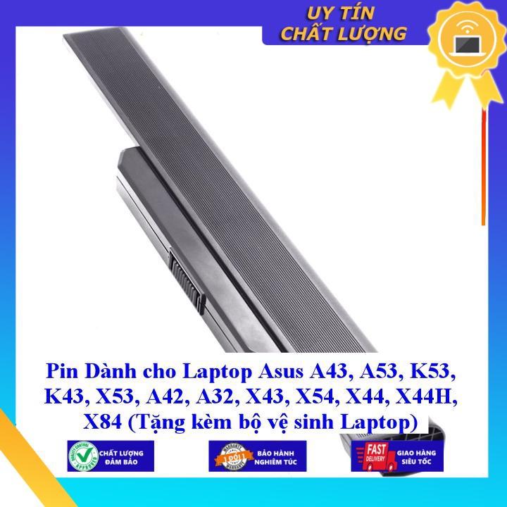 Pin dùng cho Laptop Asus A43 A53 K53 K43 X53 A42 A32 X43 X54 X44 X44H X84 - Hàng Nhập Khẩu  MIBAT117