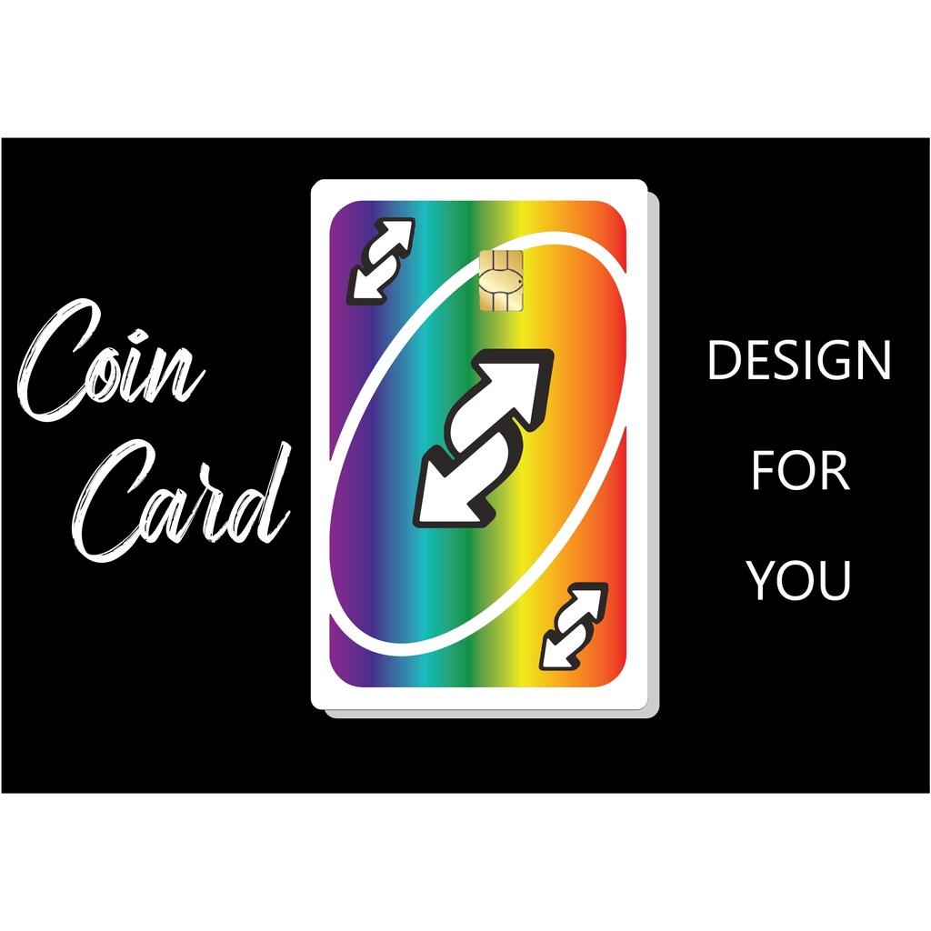 Sticker/ Miếng dán Thẻ ATM, Thẻ Ghi nợ, Tín dụng hình UNO CARD REVERSE CARD