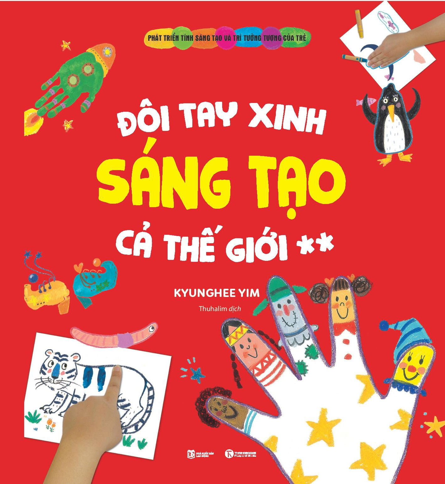 Đôi Tay Xinh Sáng Tạo Cả Thế Giới 2