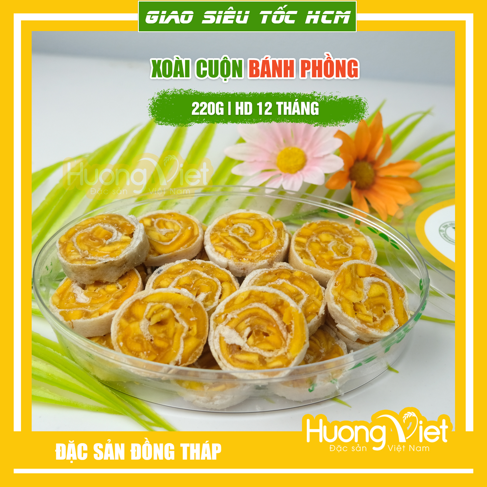 Bánh xoài cuộn bánh tráng hiệu Tư Bông, đặc sản Đồng Tháp