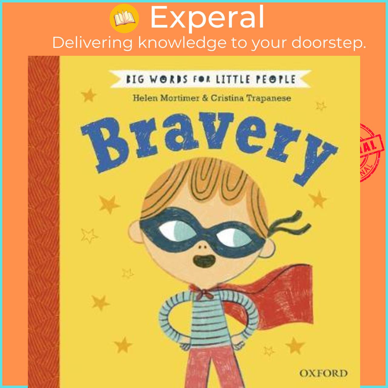 Sách - Big Words for Little People: Bravery by Helen Mortimer Cristina Trapanese