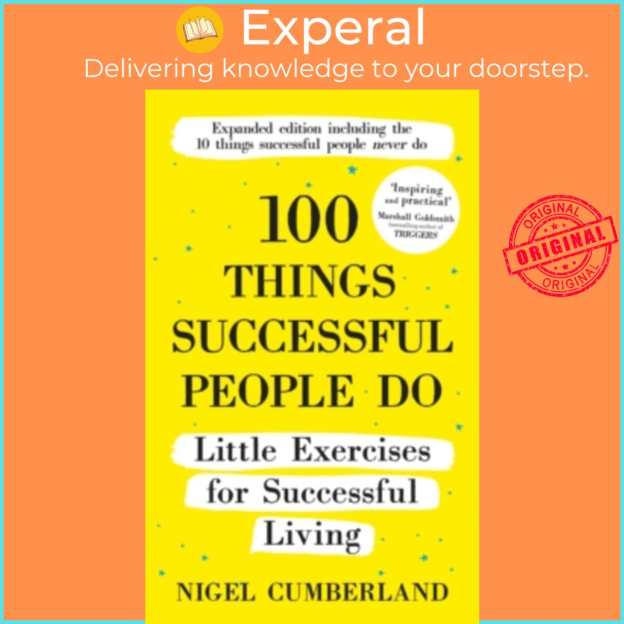 Sách - 100 Things Successful People Do : Little Exercises for Successful Liv by Nigel Cumberland