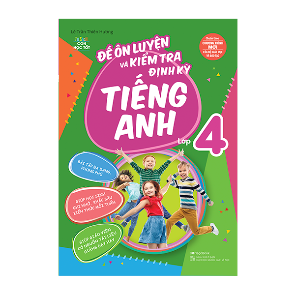 Đề ôn luyện và kiểm tra định kỳ tiếng Anh lớp 4