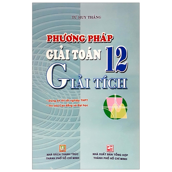 Phương Pháp Giải Toán Giải Tích 12