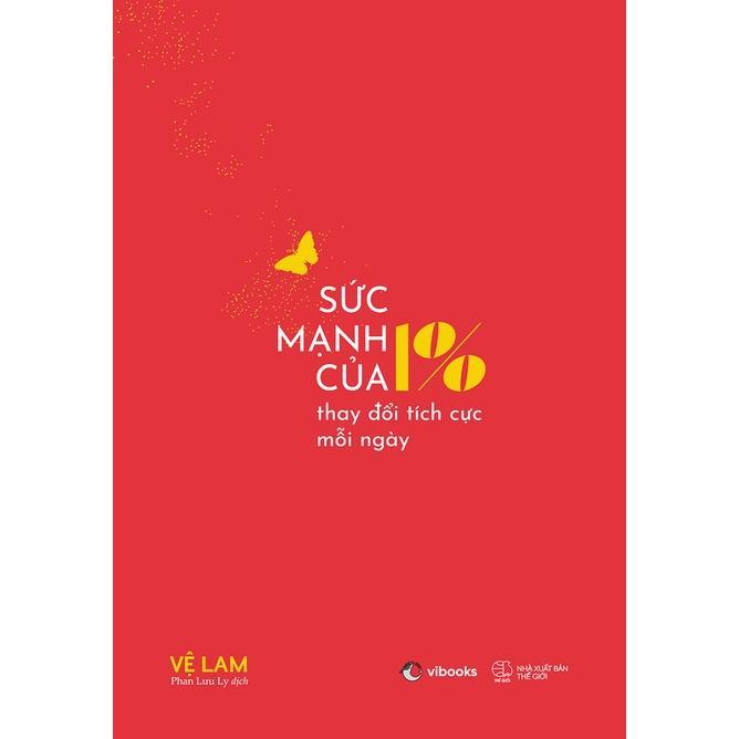 Sách Sức Mạnh Của 1% Thay Đổi Tích Cực Mỗi Ngày - Bản Quyền