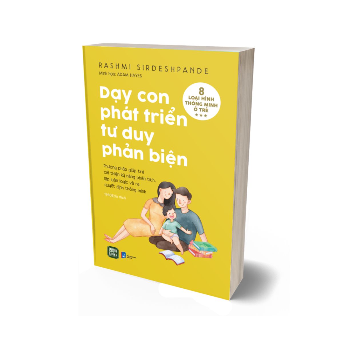 Dạy Con Phát Triển Tư Duy Phản Biện