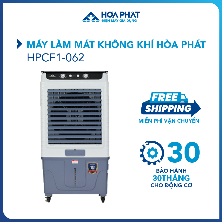 Máy làm mát không khí Hòa Phát HPCF1-062 - Tiết kiệm điện năng - Phạm vi lên tới 50m2 - Bảo hành 24 tháng cho động cơ - Hàng chính hãng