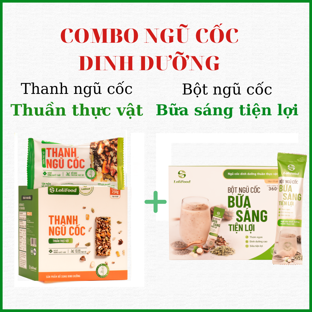 Combo Ngũ cốc bữa sáng tiện lợi + Thanh ngũ cốc thuần thực vật, Bổ sung dinh dưỡng, hỗ trợ giảm cân