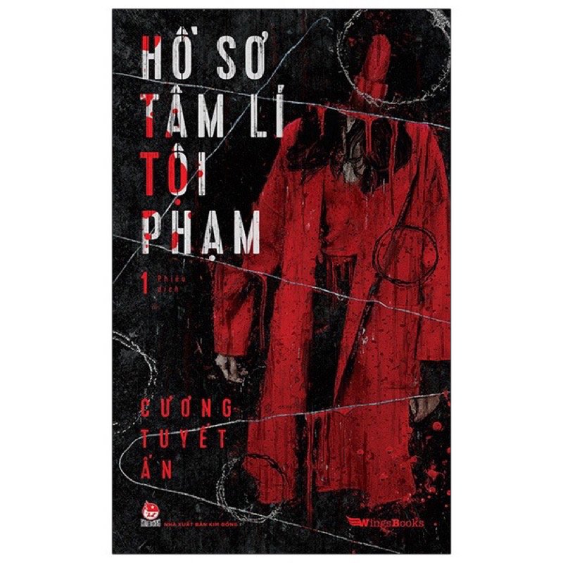 Hồ Sơ Tâm Lí Học Tội Phạm Tập 1