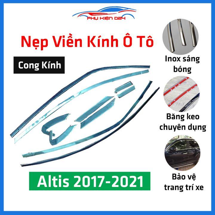 Bộ nẹp viền cong kính Inox Cho Altis 2017 2018 2019 2020
