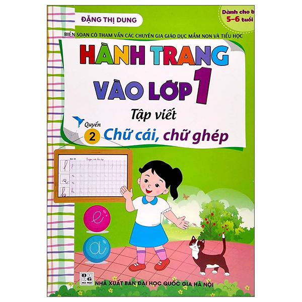 Hành Trang Vào Lớp 1 - Tập Viết Chữ Cái, Chữ Ghép - Quyển 2