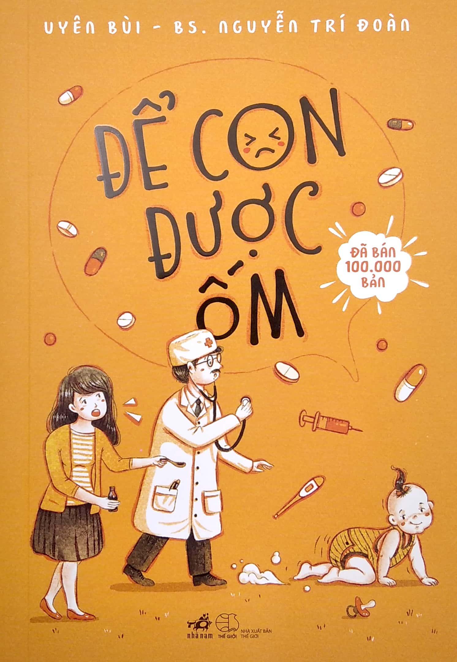 Combo Sách Chào Con! Ba Mẹ Đã Sẵn Sàng + Để Con Được Ốm (Bộ 2 Cuốn)